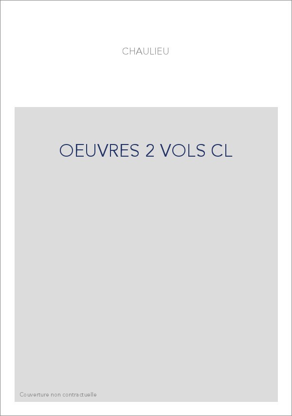 OEUVRES 2 VOLS CL