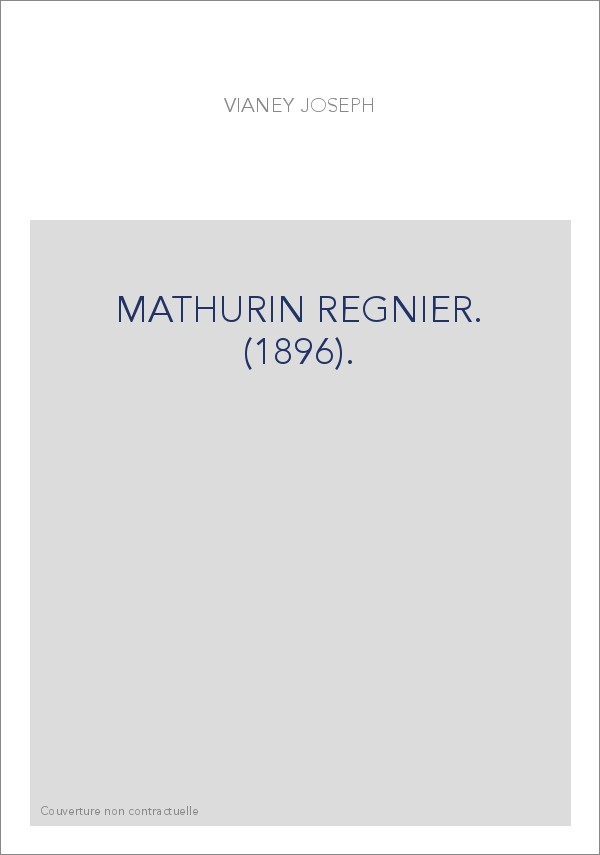 MATHURIN REGNIER. (1896).