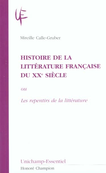 HISTOIRE DE LA LITTERATURE FRANCAISE DU XXE SIECLE