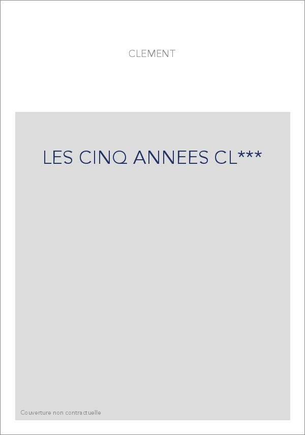 LES CINQ ANNEES CL***