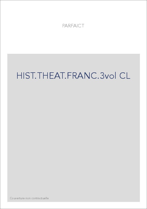 HIST.THEAT.FRANC.3vol CL