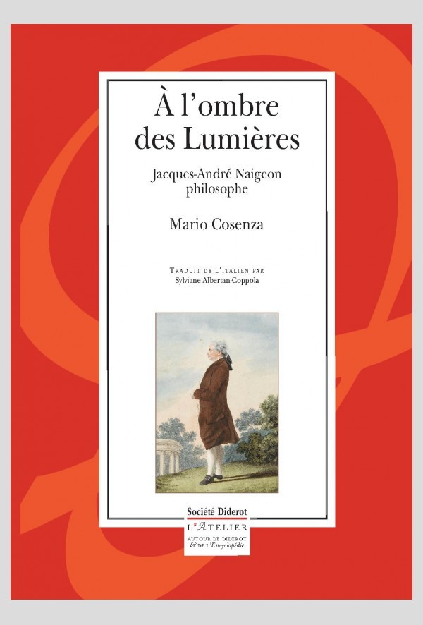 À L'OMBRE DES LUMIÈRES  JACQUES-ANDRÉ NAIGEON PHILOSOPHE