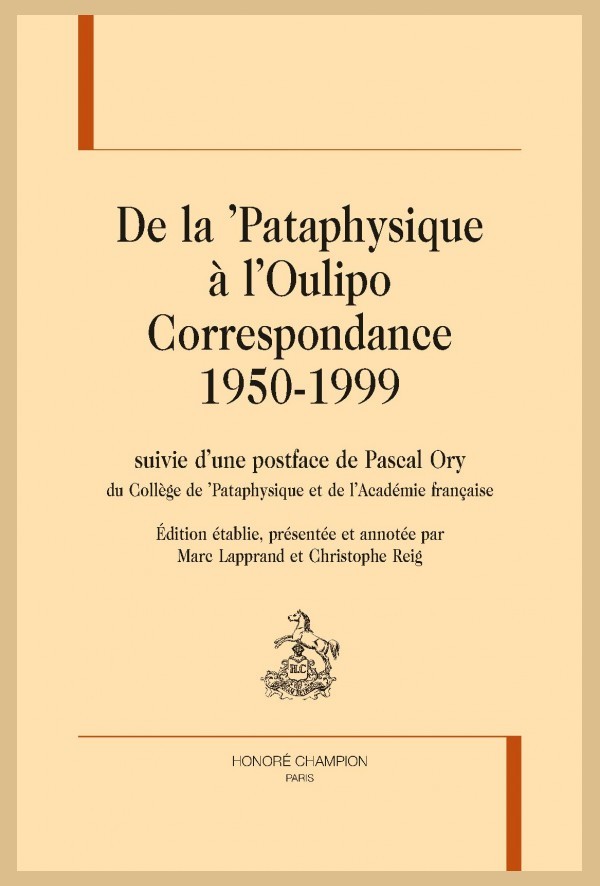 DE LA PATAPHYSIQUE À L'OULIPO