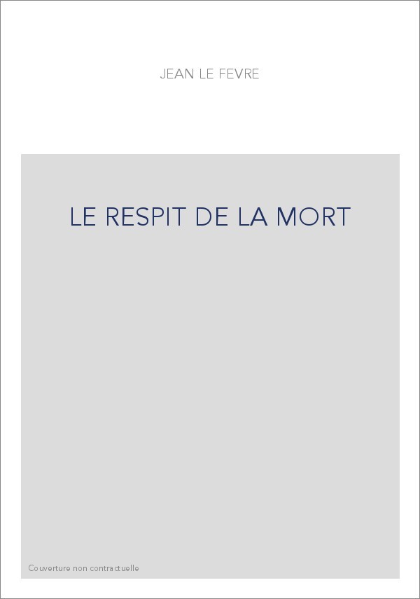 LE RESPIT DE LA MORT